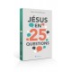 JESUS EN 25 QUESTIONS -blf1436