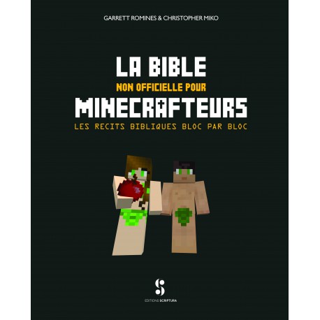 La Bible non-officielle pour Minecrafteurs
