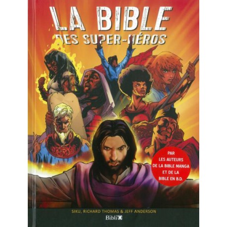 La bible des Super-Héros
