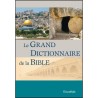 Le grand dictionnaire de la Bible 3. edit