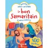 LE BON SAMARITAIN ET AUTRES HISTOIRES -ACTIVITES AUTOUR DE LA BIBLE