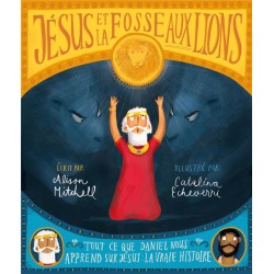 JESUS ET LA FOSSE AU LIONS - tout ce que Daniel nous apprend sur Jésus