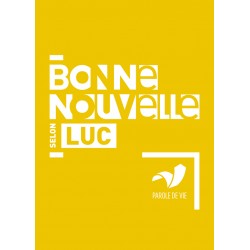 BONNE NOUVELLE LUC PAROLE DE VIE 4092