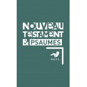 Nouveau Testament et Psaumes Parole de Vie