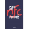 Prier avec les Psaumes