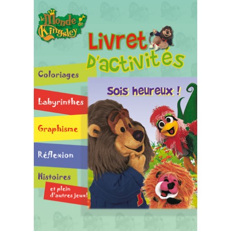 LE MONDE DE KINSLEY LIVRET D'ACTIVITÉ SOIS HEUREUX ! 5404