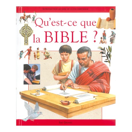 QU'EST-CE QUE LA BIBLE? 7001