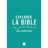 Explorer la Bible
