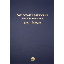 Nouveau Testament Interlinéaire grec-français