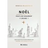 Noël ! Peut-on vraiment y croire ?