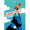 Lance-toi !