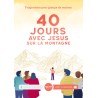 40 jours avec Jésus sur la montagne [livret animateurs]