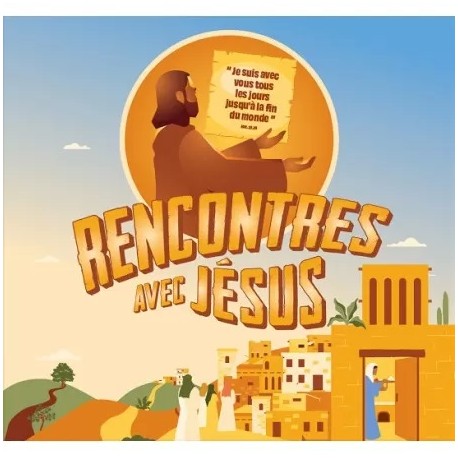 RENCONTRES AVEC JESUS [le jeu]