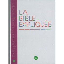 BIBLE EXPLIQUÉE + DC 1039