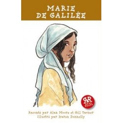 HISTOIRES VRAIES :MARIE DE GALILÉE 5502