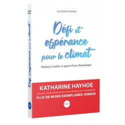 Défi et espérance pour le climat
