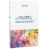 Les psaumes | L'amour de Dieu révélé
