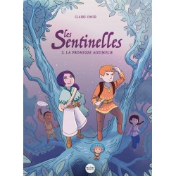 Les sentinelles (tome 2)