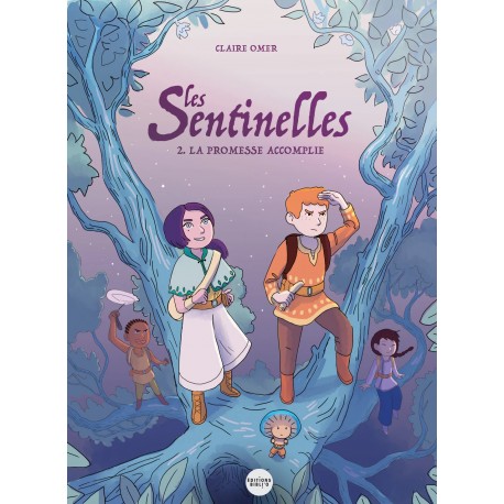 Les sentinelles (tome 2)