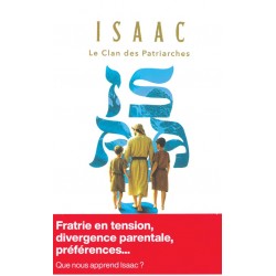 Isaac | le clan des patriarches
