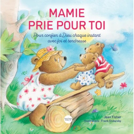 Mamie prie pour toi !