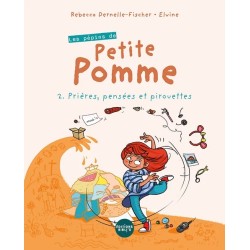 Les pépins de Petite Pomme (tome 2)