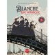 BLANCHE UNE VICTORIEUSE Naissance d'une armée contr la misère