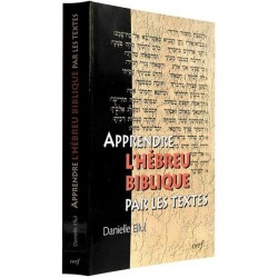 Apprendre l'hébreu biblique par les textes