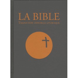 TRADUCTION OFFICIELLE LITURGIQUE DE LA BIBLE, RELIÉ, TRANCHEFILE 14849