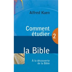 OMMENT ÉTUDIER LA BIBLE (ALFRED KUEN) -blf1959