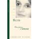 RUTH - UNE FEMME D'AMOUR (FRANCINE RIVERS)