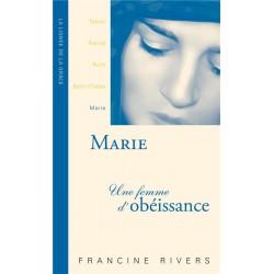 Marie - une femme d'obéissance(Francine Rivers)